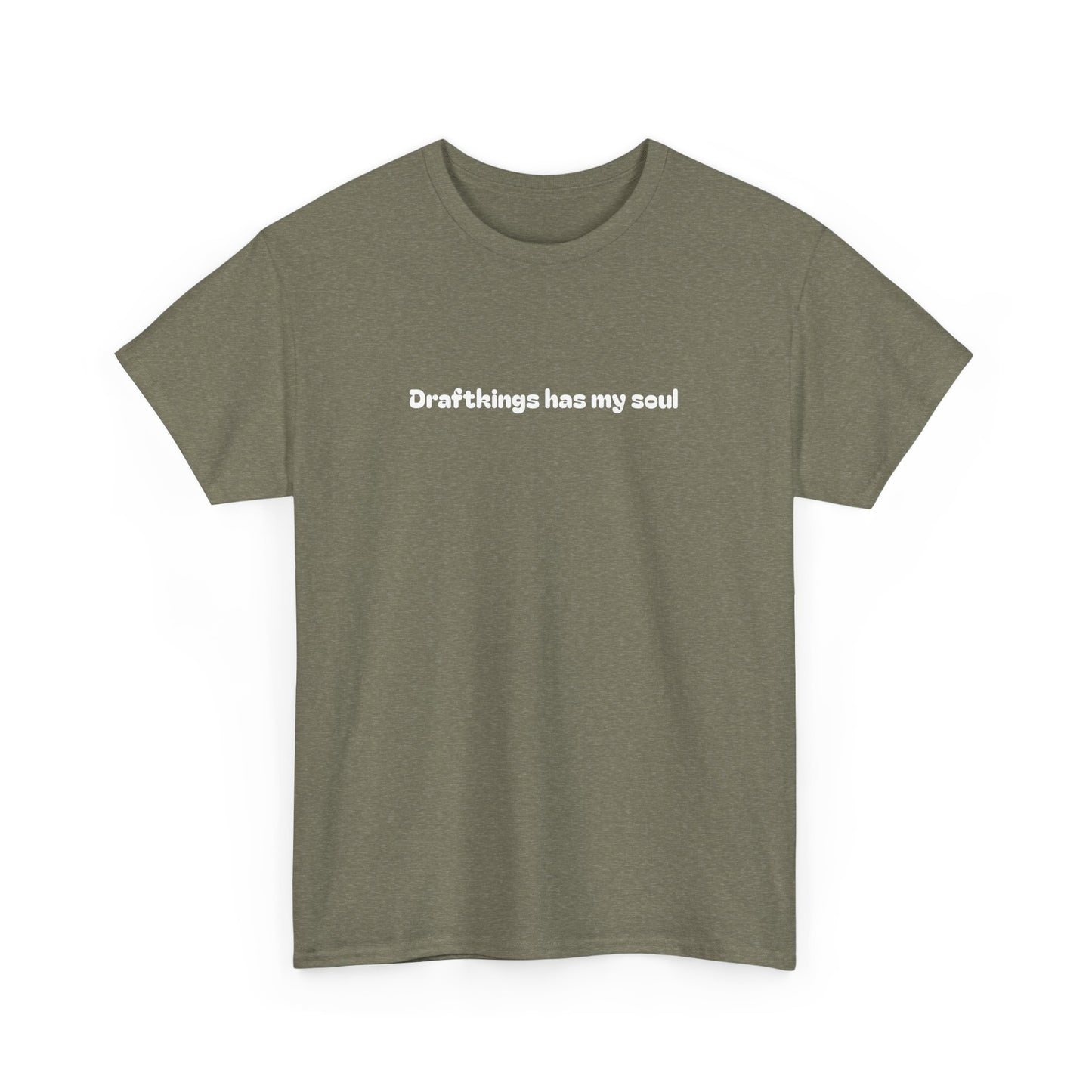 Draftkings has my soul Tee